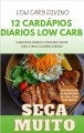 EBOOK 12 Dietas Low Carb...