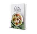 A Dieta Perfeita- E-book De...