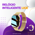 Relógio Inteligente LIGE:...