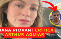 Luana Piovani crítica Arthur Aguiar e outros ex-participantes de reality
