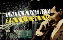 Documentos revelam que Nikola Tesla havia criado drones em 1898