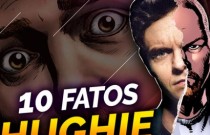 The Boys - 10 Fatos sobre Hughie
