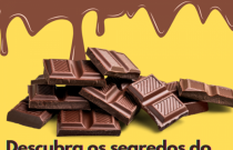 Descubra os segredos do chocolate para a sua saúde