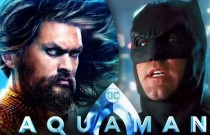 Aquaman 2 - Batman de Ben Affleck deve estar no filme