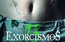 Revelado trailer e data de lançamento do filme de terror 13 Exorcismos