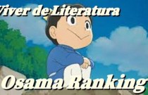 Motivos para ver Ōsama Ranking um anime sem igual