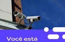 Vigilância e a Tecnologia