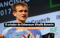 Conheça o criador do Ethereum Vitalik Buterin