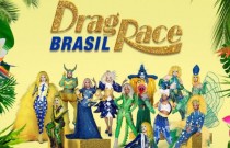 Conheça o Drag Race Brasil