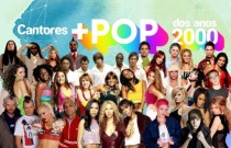 Os cantores mais pop dos anos 2000