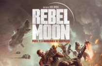 Confira o trailer de Rebel Moon - Parte 2: A Marcadora de Cicatrizes