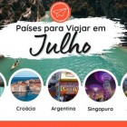 Países para viajar em julho