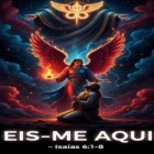 Isaías 6:1-8 O Chamado Que Mudou Isaías Vai Mexer Com Você Também