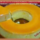 Pudim de leite condensado tradicional lisinho, confira!