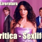 Crítica à série - Sexlife da Netflix