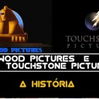 Conheça a história do estúdio de cinema Touchstone Pictures.