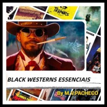 Conheça 10 filmes Black Westerns essenciais