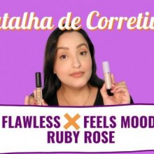 Corretivos Ruby Rose FLAWLESS x FEELS MOOD