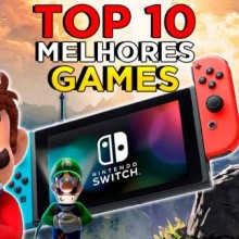 Os 10 melhores games do Nintendo Switch