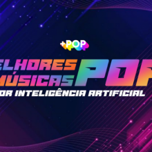 Melhores músicas pop por inteligência artificial