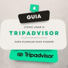 Como usar o Tripadvisor para planejar suas viagens