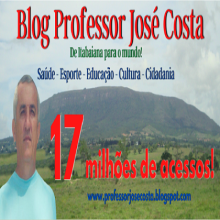 O Blog Professor José Costa alcança a marca espetacular de 17 milhões de acessos