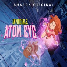 Análise do Episódio Especial de Invencível: Apresentando Eve Atômica, disponível no Prime Video