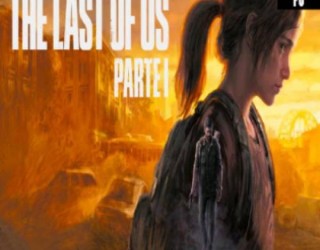 The Last of Us - Parte I recebe novo trailer de lançamento